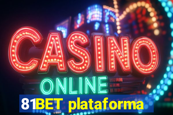 81BET plataforma